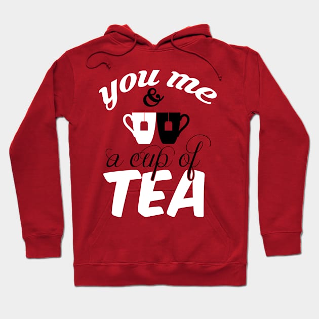 You- me and a cup of tea Hoodie by nektarinchen